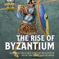 Photo of THE RISE OF BYZANTIUM (BP-HW09)