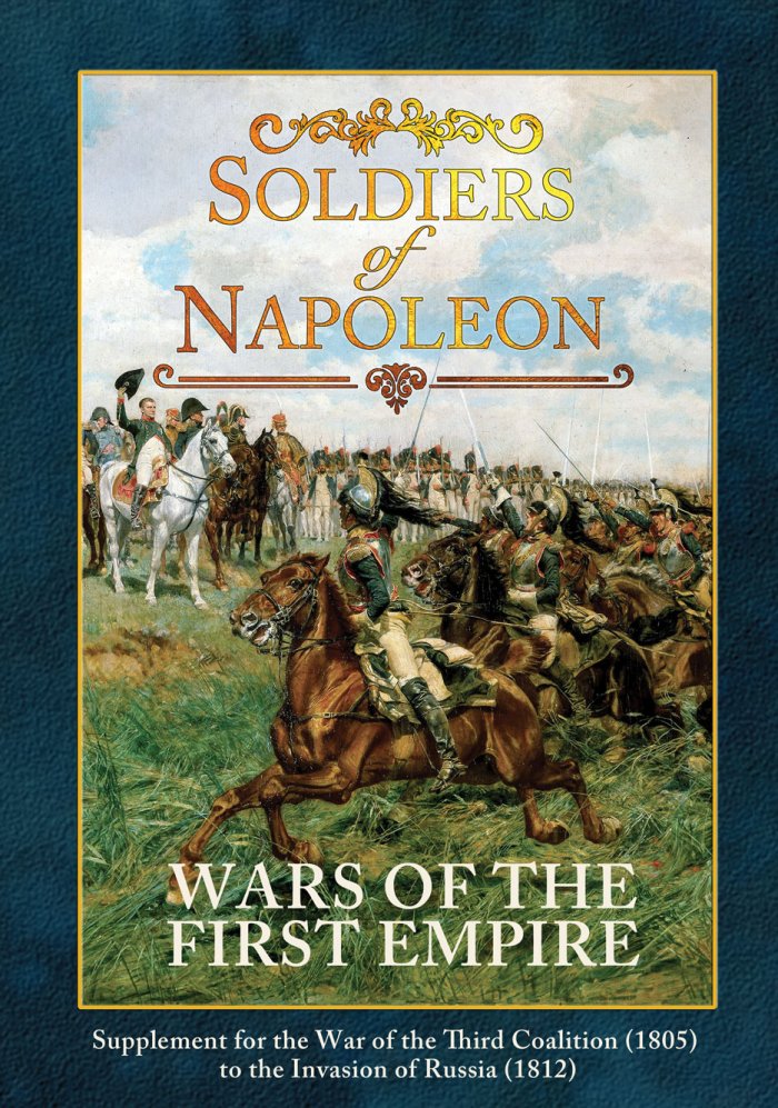 Wars of the First Empire - Soldiers of Napoleon Supplement