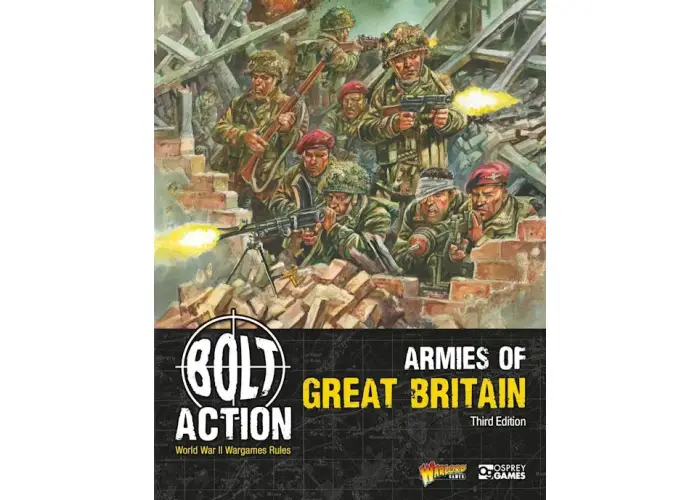 Bolt Action: Armies of Great Britain  - Third Edition 