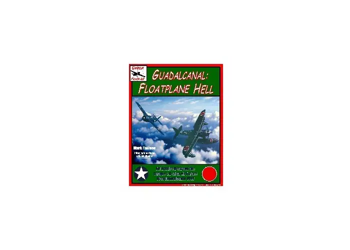 GUADALCANAL: FLOATPLANE HELL